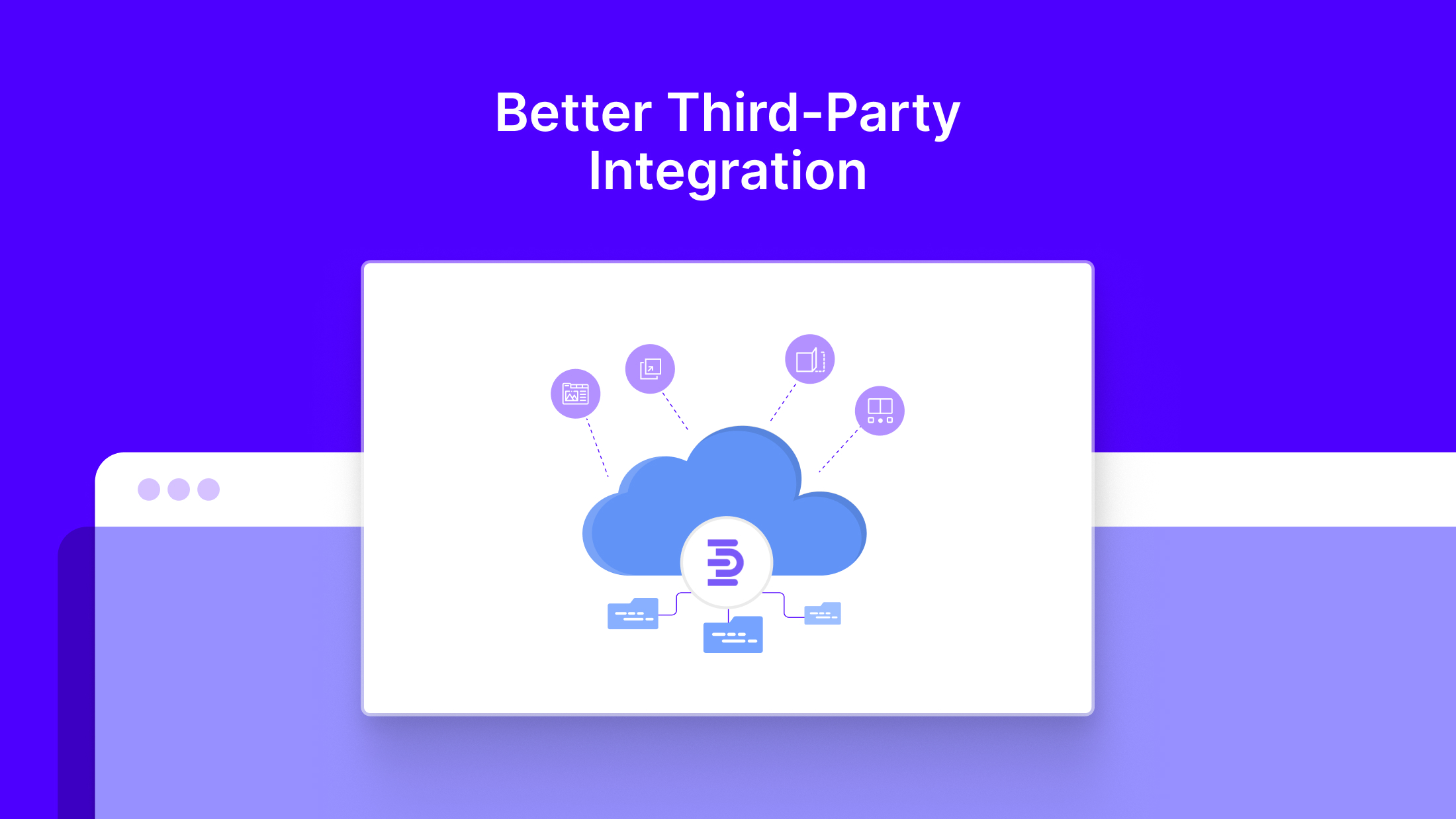 Better Third-Party Integration